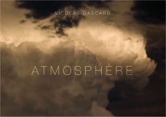 Atmosphère : découvrez le nouvel ouvrage de Nicolas Gascard