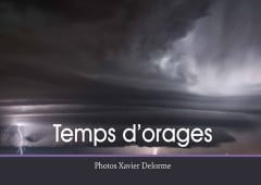 Un livre d'art dédié à la foudre : découvrez Temps d'Orages de Xavier Delorme