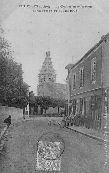 CHUELLES (Loiret) - Le clocher en réparation après l'orage du 31 mai 1905