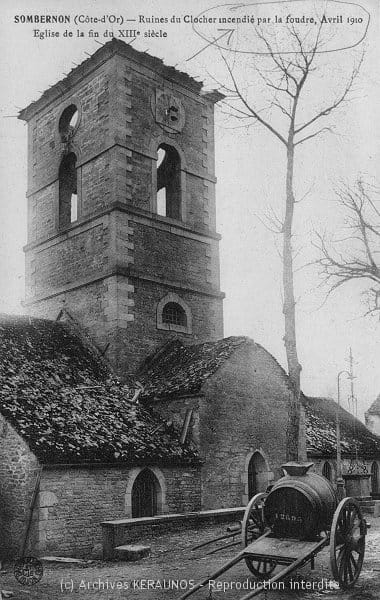 SOMBERNON (Côte-d'Or) - Ruines du clocher incendié par la foudre - Avril 1910