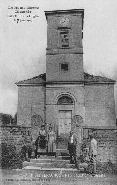 SAINT-BLIN (Haute-Marne) - Clocher endommagé par la foudre après l'orage du 7 juin 1917