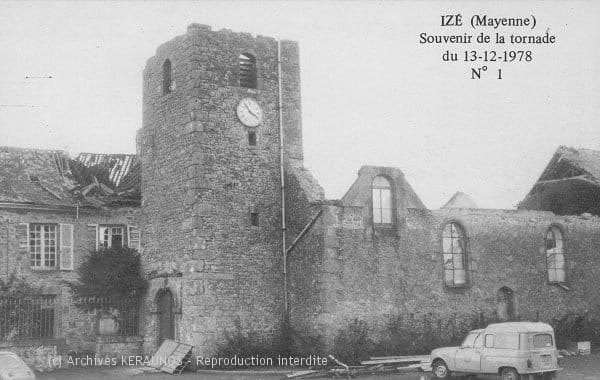 IZE (Mayenne) - Souvenir de la tornade du 13 décembre 1978