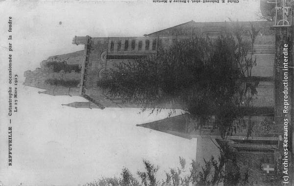 Reffuveille (Manche) - Clocher décapité par la foudre le 17 mars 1913. (c) - Keraunos